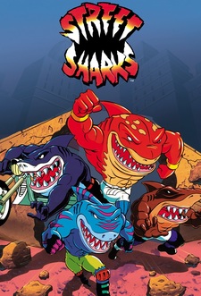 Street Sharks - Quattro pinne all'orizzonte