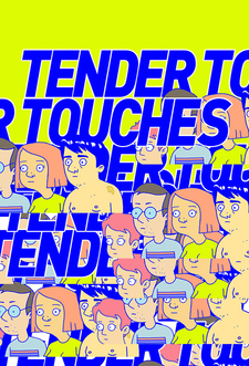 Tender Touches