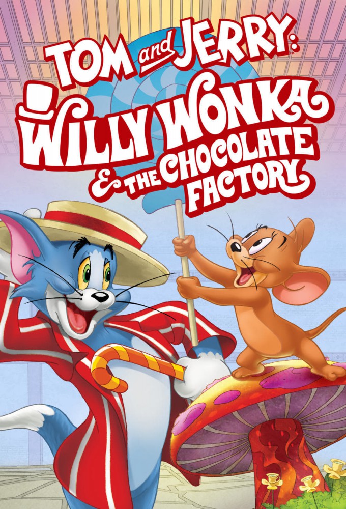 Tom Jerry Willy Wonka E La Fabbrica Di Cioccolato Relazioni Anime
