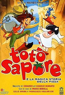 Totò Sapore e la magica storia della pizza