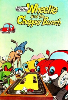 Wheelie and the Chopper Bunch