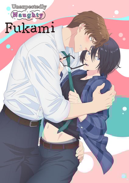 Unexpectedly Naughty Fukami