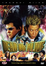 Dead or Alive: Final