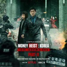 Money Heist Korea - Joint Economic Area Part II