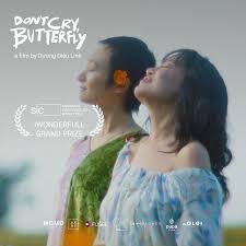 Don't Cry, Butterfly
