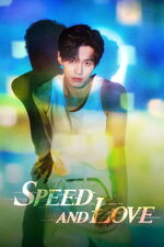 Speed and Love