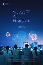 We Are All Strangers