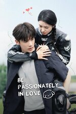 Be Passionately in Love