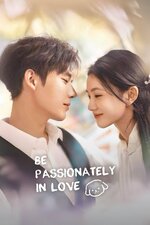 Be Passionately in Love