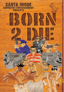 Born 2 Die