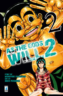 As the Gods Will 2