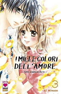 I Mille Colori dell'Amore ~Tutto comincia da te~