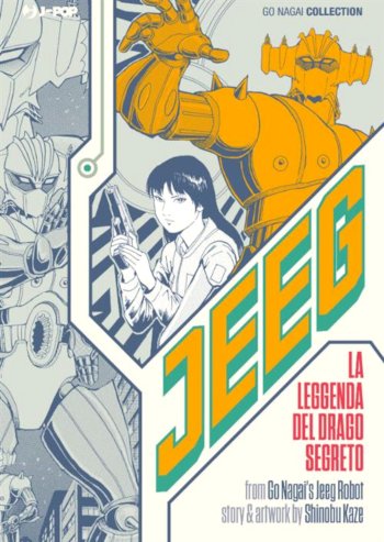 La leggenda del drago segreto - Jeeg Hiryuden