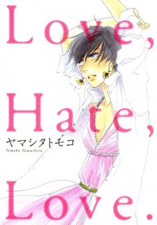 Love, Hate, Love