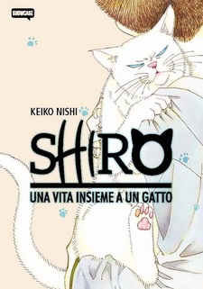 Shiro - Una vita insieme a un gatto