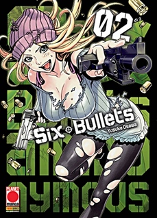 Six Bullets