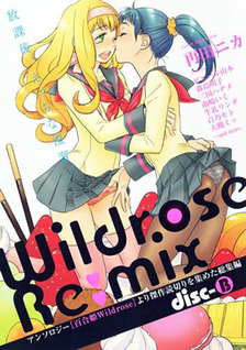 Wildrose Re:mix