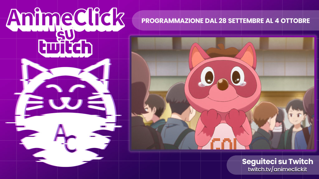 AnimeClick su Twitch: programma dal 28 settembre al 4 ottobre - Arrivano Sprea e Magic Press