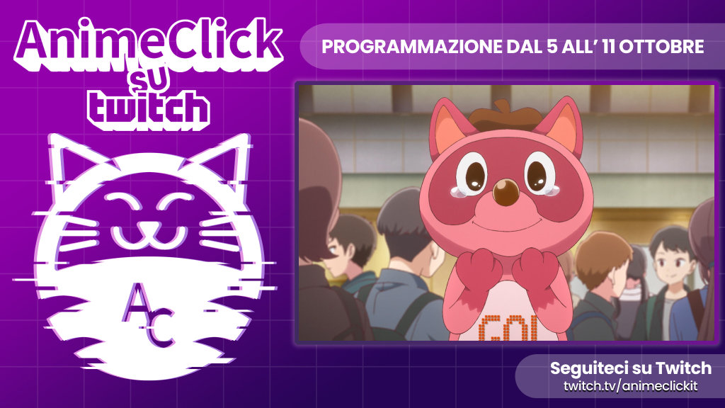 AnimeClick su Twitch: programma dal 5 all'11 ottobre