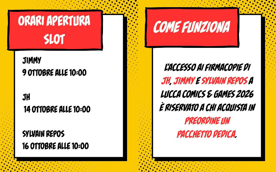 Lucca Comics & Games 2026: regolamento firmacopie di Jimmy e JH (Gaijin) Lucca Comics & Games 2026: regolamento firmacopie di Jimmy e JH (Gaijin)