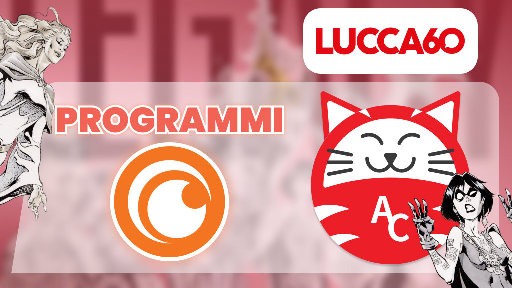 Lucca Comics & Games 2026: le iniziative di Crunchyroll