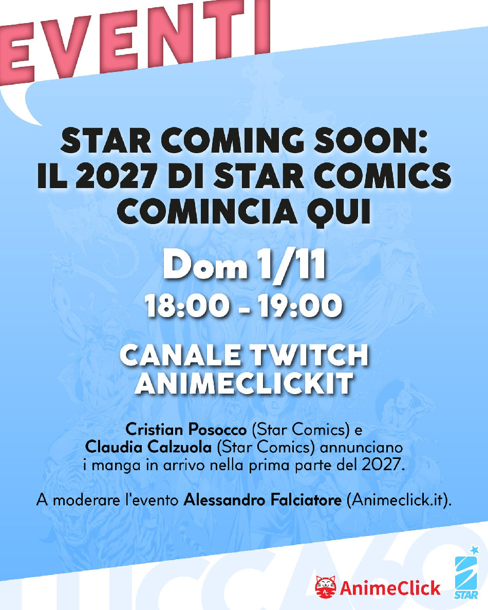 Lucca Comics & Games 2026: le iniziative di Star Comics Lucca Comics & Games 2026: le iniziative di Star Comics
