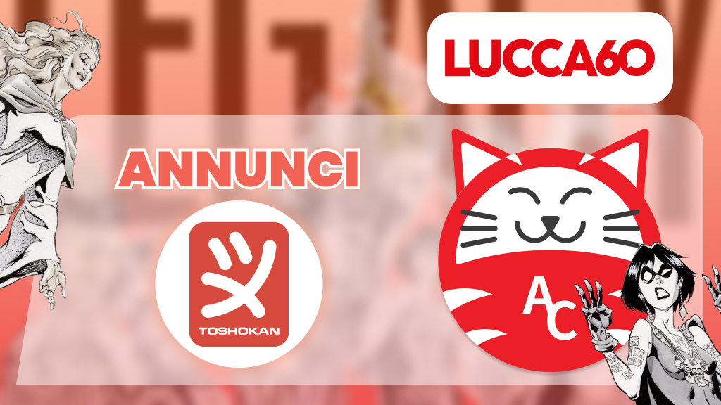 Lucca Comics & Games 2026: gli annunci di Toshokan