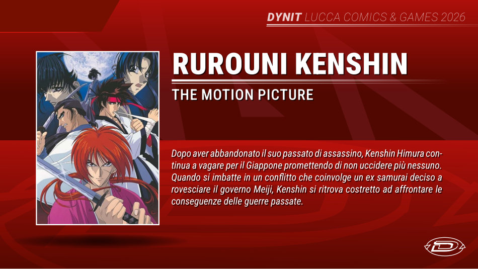 Lucca Comics 2026 - Kenshin the Movie per Dynit Lucca Comics 2026 - Kenshin the Movie per Dynit