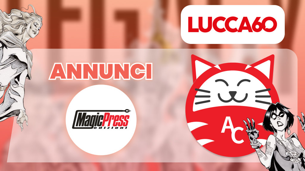 Lucca Comics & Games 2026: gli annunci di Magic Press