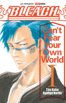 Bleach - Can't Fear Your Own World