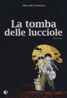 La tomba delle lucciole