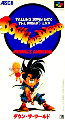 Down the World: Mervil's Ambition
