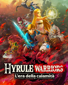 Hyrule Warriors: L'era della calamità