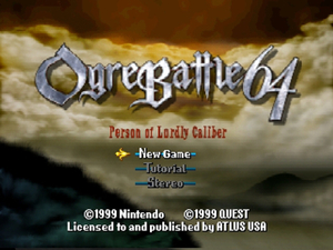 Ogre Battle 64: Person of Lordly Caliber