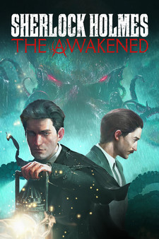 Sherlock Holmes: The Awakened