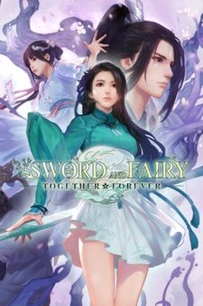 Sword and Fairy: Together Forever