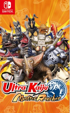 Ultra Kaiju Monster Rancher