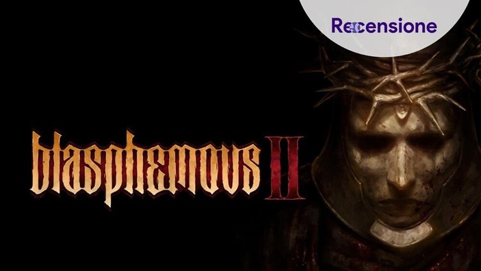<strong>Blasphemous 2</strong> - Recensione