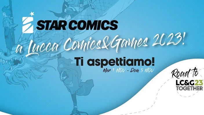 Lucca Comics 2023: il programma di Star Comics