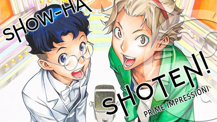 <b>Show-ha Shoten!</b>: prime impressioni per il nuovo shonen di Panini