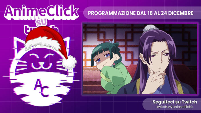 AnimeClick su Twitch: programma dal 18 al 24 dicembre
