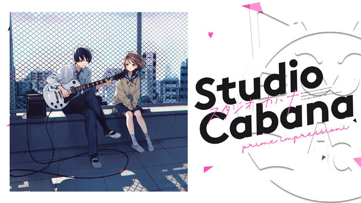 <b>Studio Cabana</b>: prime impressioni sul nuovo shojo J-Pop