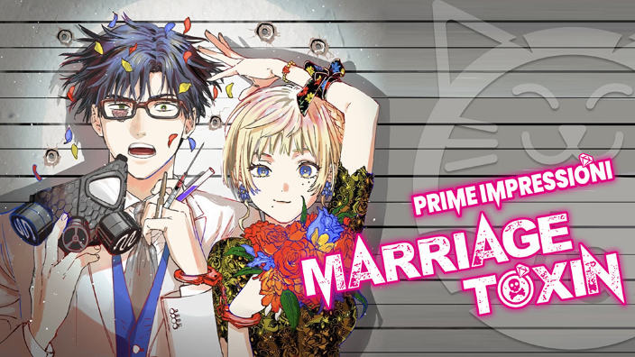 <b>Marriagetoxin</b>: prime impressioni per il nuovo shonen Star Comics