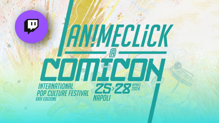 Comicon: gli appuntamenti dal vivo con AnimeClick.it (Media Partner) dal 25 al 28 aprile