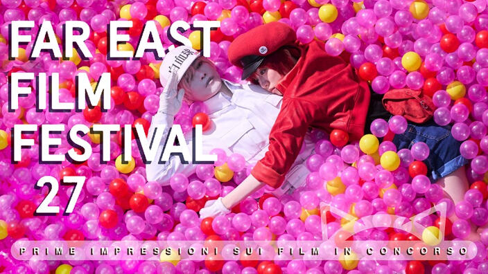 Live dal Far East Film Festival 27: le nostre prime impressioni sui film in concorso