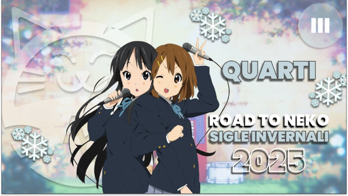[Road to Neko] le migliori sigle dell'inverno 2025: Quarti sfida III