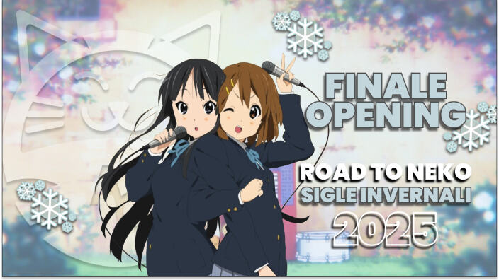 [Road to Neko] le migliori sigle dell'inverno 2025: Finale Opening