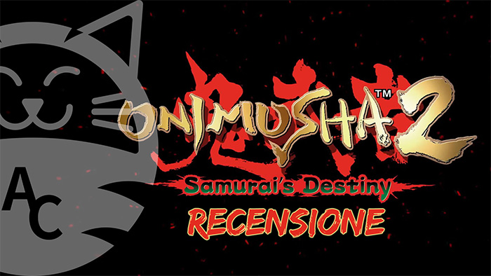 Onimusha 2: Samurai’s Destiny Remastered - Tra filologia videoludica e modernizzazione funzionale
