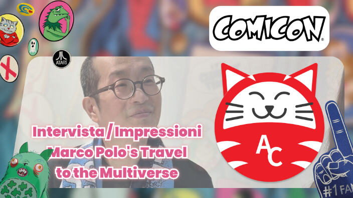 <b>Marco Polo's Travel to the Multiverse</b>: prime impressioni e intervista a Boichi (Comicon Napoli 2025)