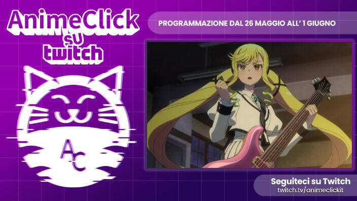 AnimeClick su Twitch: programma dal 26 maggio all'1 giugno - Intervista a J-POP Manga